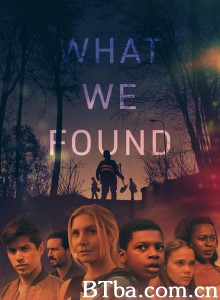 我们发现了什么 What We Found (2020) 1080P/720P BT磁力 迅雷网盘下载