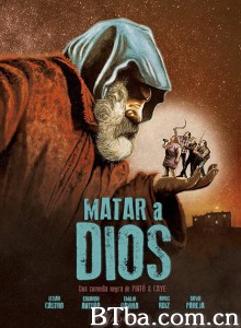 该死的上帝 Matar a Dios (2017) 1080P BT磁力 迅雷网盘下载