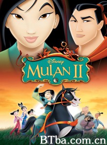 花木兰2 Mulan II (2004) 1080P/720P BT磁力 迅雷网盘下载