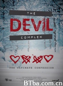 The Devil Complex (2016) 1080P BT磁力 迅雷网盘下载