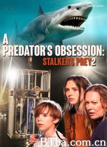 跟踪者的猎物2 Stalker's Prey 2 (2020) 1080P BT磁力 迅雷网盘下载