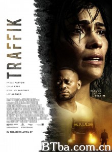 假期惊魂 Traffik (2018) 1080P/720P BT磁力 迅雷网盘下载