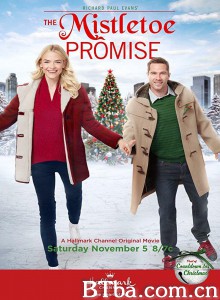 The Mistletoe Promise (2016) 1080P BT磁力 迅雷网盘下载