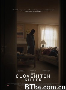 双套结杀手 The Clovehitch Killer (2018) 1080P/720P BT磁力 迅雷网盘下载