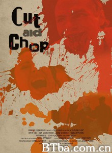 Cut and Chop (2020) 1080P/720P BT磁力 迅雷网盘下载