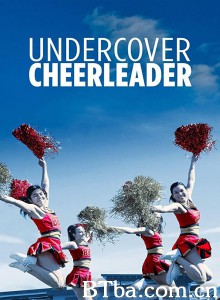 卧底拉拉队员 Undercover Cheerleader (2019) 1080P BT磁力 迅雷网盘下载