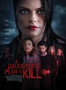 蓄谋已久/A Daughter's Plan To Kill