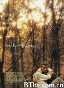 格里芬与菲尼克斯 Griffin and Phoenix (2006) 1080P BT磁力 迅雷网盘下载