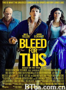 浴血而战 Bleed for This (2016) 1080P BT磁力 迅雷网盘下载