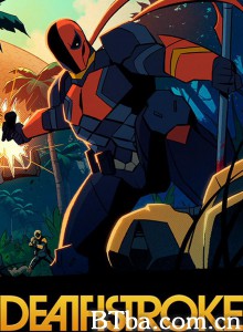 丧钟：骑士与龙 Deathstroke: Knights & Dragons (2020) 1080P/720P BT磁力 迅雷网盘下载