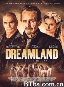 梦幻岛 Dreamland (2019)  BT磁力 迅雷网盘下载