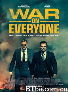 全民战争 War on Everyone (2016) 1080P/720P BT磁力 迅雷网盘下载