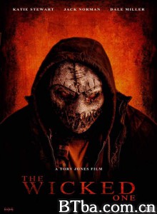 恶人 The Wicked One (2016) 1080P BT磁力 迅雷网盘下载