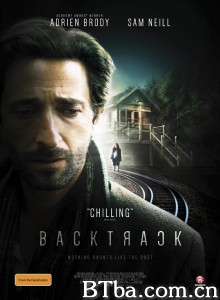 回溯 Backtrack‎ (2015) 1080P BT磁力 迅雷网盘下载