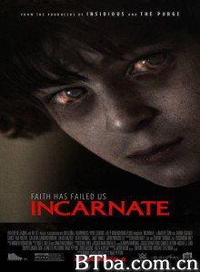 诡魔童‎ 卡内阴(台) Incarnate (2016) 1080P BT磁力 迅雷网盘下载