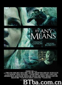不择手段 By Any Means‎ (2017) 1080P BT磁力 迅雷网盘下载
