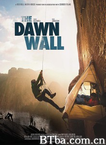 黎明墙‎ 垂直九十度的热血人生(台) The Dawn Wall (2017) 1080P BT磁力 迅雷网盘下载