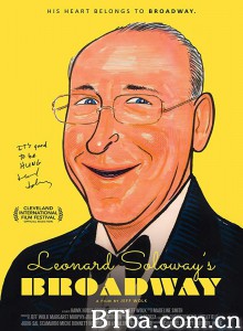 Leonard Soloway's Broadway-720p|1080p高清bt种子下载