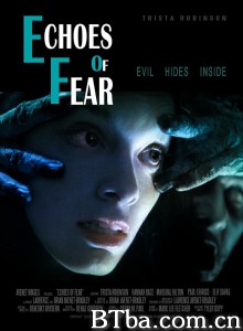 恐惧回声 Echoes of Fear‎ (2018) 1080P BT磁力 迅雷网盘下载