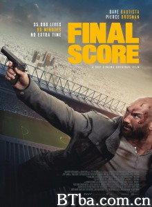 最后得分 Final Score (2018) 1080P/720P BT磁力 迅雷网盘下载