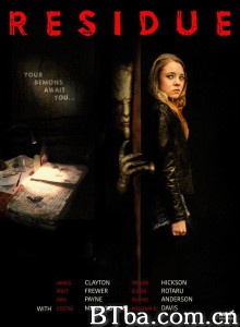 黑暗滞留 Residue (2017) 1080P BT磁力 迅雷网盘下载