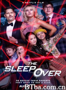 营救老爸老妈 The Sleepover (2020) 1080P/720P BT磁力 迅雷网盘下载