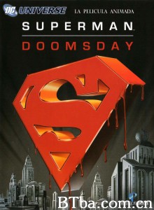 超人：毁灭日 Superman Doomsday‎ (2007) 1080P BT磁力 迅雷网盘下载