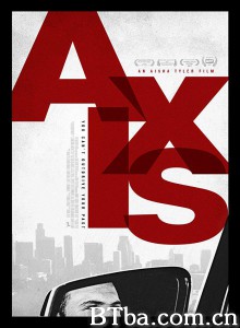 轴线 Axis‎ (2017) 1080P BT磁力 迅雷网盘下载