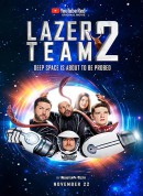 镭射小队2/Lazer Team 2‎