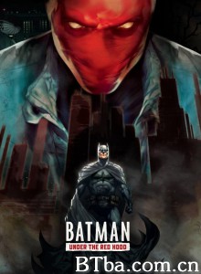 蝙蝠侠：红影迷踪 Batman: Under the Red Hood‎ (2010) 1080P BT磁力 迅雷网盘下载