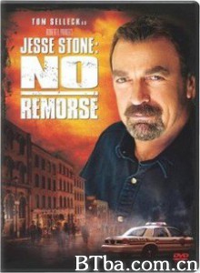 杰西警探犯罪档案：无悔追踪/Jesse Stone: No Remorse-720p|1080p高清bt种子下载