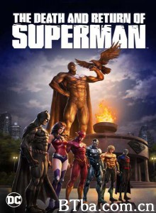 超人死而复生 The Death and Return of Superman‎ (2019) 1080P BT磁力 迅雷网盘下载