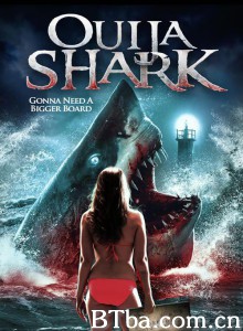 灵异鲨鱼 Ouija Shark‎ (2020) 1080P/720P BT磁力 迅雷网盘下载