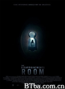 绝望之室/鬼开门(台)/The Disappointments Room‎-720p|1080p高清bt种子下载