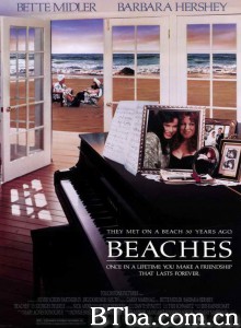 莫负当年情 Beaches‎ (1988) 1080P BT磁力 迅雷网盘下载
