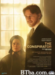 共犯 惊杀大阴谋(港) The Conspirator‎ (2011) 1080P/720P BT磁力 迅雷网盘下载