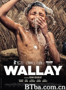 瓦里 Wallay‎ (2017) 1080P BT磁力 迅雷网盘下载