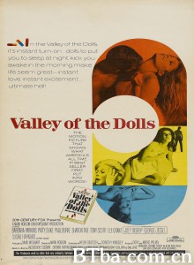 娃娃谷 Valley of the Dolls‎ (1967) 1080P BT磁力 迅雷网盘下载