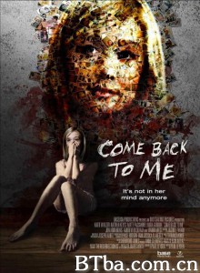 回到我身边 Come Back to Me‎ (2014) 1080P BT磁力 迅雷网盘下载
