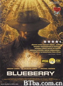 蓝莓上尉 Blueberry‎ (2004) 1080P BT磁力 迅雷网盘下载