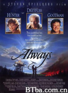 直到永远 Always‎ (1989) 1080P BT磁力 迅雷网盘下载