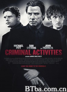 超危險犯罪(台) Criminal Activities‎ (2015) 1080P BT磁力 迅雷网盘下载