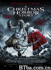 A Christmas Horror Story‎ (2015) 1080P BT磁力 迅雷网盘下载