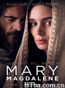 耶稣的女门徒(港) 抹大拉的马利亚(台) Mary Magdalene‎ (2018) 1080P BT磁力 迅雷网盘下载