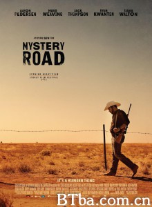 神秘之路 Mystery Road‎ (2013) 1080P BT磁力 迅雷网盘下载