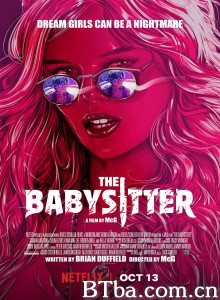 辣手保姆 风骚小保姆(台) The Babysitter‎ (2017) 720P BT磁力 迅雷网盘下载
