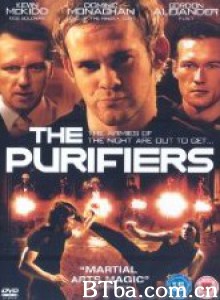 The Purifiers‎ (2004) 1080P BT磁力 迅雷网盘下载