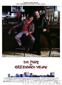 大街小瘪三 The Pope of Greenwich Village‎ (1984) 1080P BT磁力 迅雷网盘下载