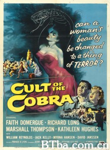 眼镜蛇邪教 Cult of the Cobra‎ (1955) 1080P/720P BT磁力 迅雷网盘下载