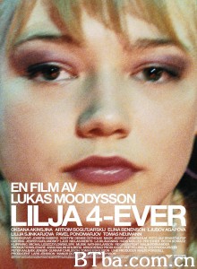 永远的莉莉亚 Lilya 4-ever‎ (2004) 1080P BT磁力 迅雷网盘下载